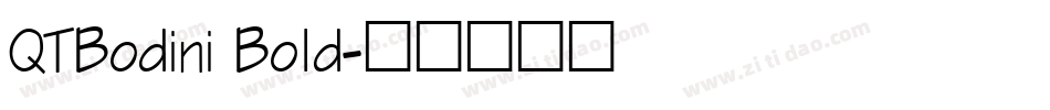 QTBodini Bold字体转换